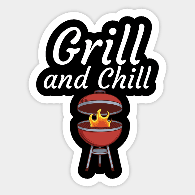 Grill and Chill Sticker by maxcode